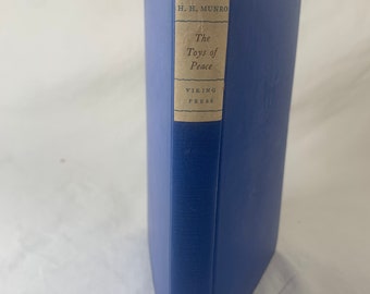 The Works of SAKI, H.H. Munro, 1928, The Toys of Peace