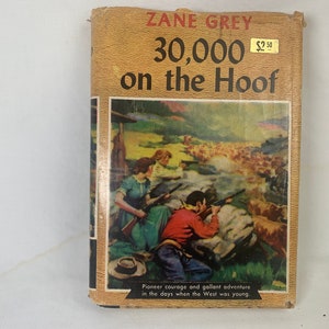 Zane Grey 30,000 On The Hoof, 1940