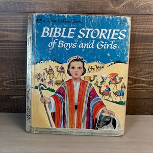 Bible Stories of Boys and Girls, Golden Books, 1953/1980