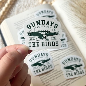 sundays are for the birds sticker | eagles | go birds | football sticker | vinyl sticker
