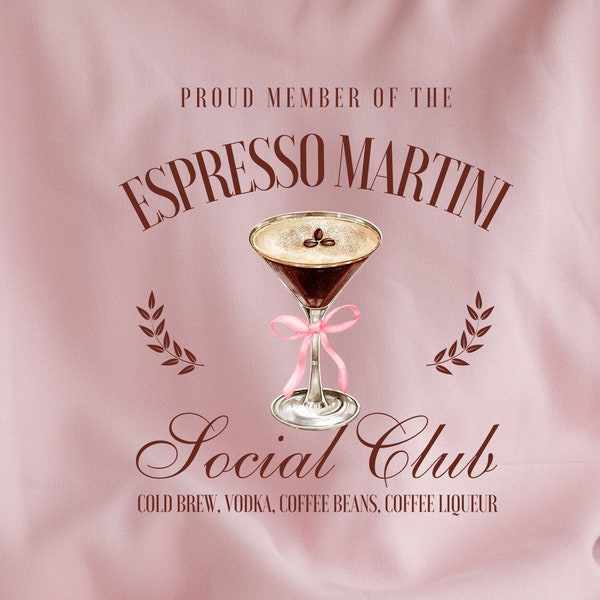 Espresso Martini Social Club PNG Bow Ribbon Coquette Retro Fun Funny Club Night Party Girls Club Cocktail Sublimation  Design Digital PNG