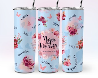Mujer Virtuosa Envoltura de Vaso 20oz Blue Spanish Virtuous Woman Tumbler Wrap PNG 20 oz Skinny Tumbler Sublimation Design Español DOWNLOAD