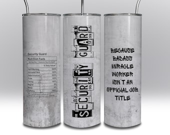 Security Guard Tumbler Wrap 20 oz Skinny Tumbler Wrap New Job Gift Appreciation Birthday Gift Sublimation Design Funny DIGITAL DOWNLOAD