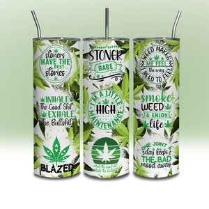 Marijuana Quotes Tumbler Wrap 420 Stoner Pot Joint Weed Tumbler Wrap 20 oz Sublimation Designs Skinny Tumbler Wrap DIGITAL DOWNLOAD Png