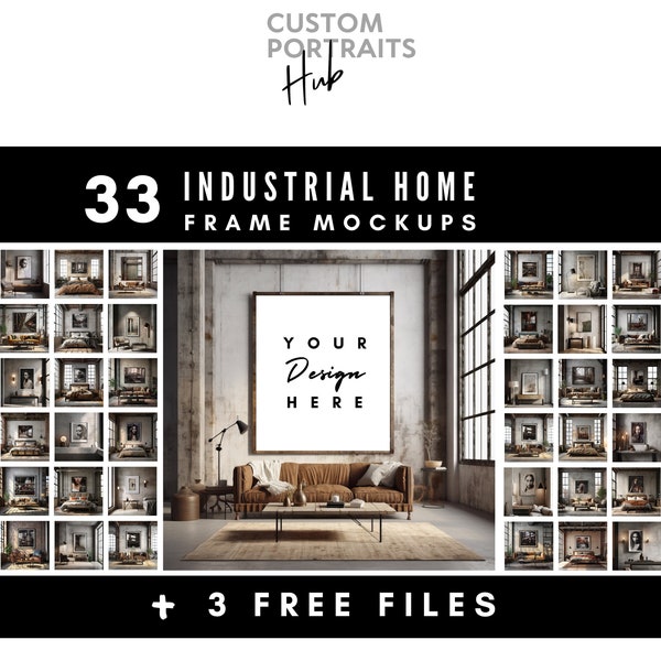 33 Industrial Home Frame Mock Ups + 3 Free files, Realistic Warehouse Loft Style Frame Template Wall Art Bundle, Stock Photos, JPG PSD