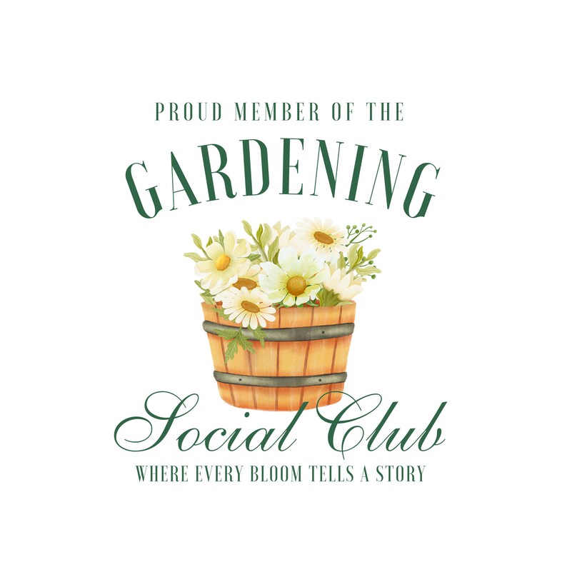 Gardening Social Club PNG, Gardener Png, Boho Floral Png, Garden Girl ...