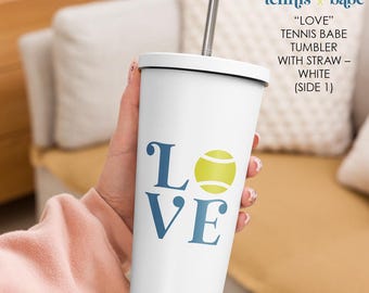 Tennis LOVE 20 oz. Tumbler with Straw, White Tennis Gift, Tennis Babe