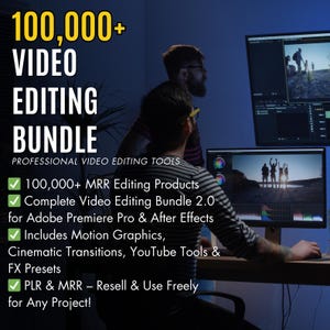 May include: A digital marketing product bundle for video editing software. The bundle includes over 100,000 video editing products, motion graphics, cinematic transitions, YouTube tools, and FX presets. The text on the image reads "100,000+ VIDEO EDITING BUNDLE PROFESSIONAL VIDEO EDITING TOOLS ✓ 100,000+ MRR Editing Products ✓ Complete Video Editing Bundle 2.0 for Adobe Premiere Pro & After Effects ✓ Includes Motion Graphics, Cinematic Transitions, YouTube Tools & FX Presets ✓ PLR & MRR - Resell & Use Freely for Any Project!"