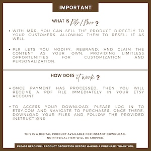 May include: A brown and white text-based graphic with the title "IMPORTANT" and the text "WHAT IS PLR/MRR?" and "HOW DOES IT WORK?"  The graphic explains the concept of PLR/MRR, which is a digital product that can be resold by customers.