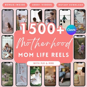Oltre 1500 bobine di maternità, bobine senza volto, vita da mamma fatta per te, diritti di rivendita master PLR MRR Digital Bundle, bobina di Mompreneur, Canva
