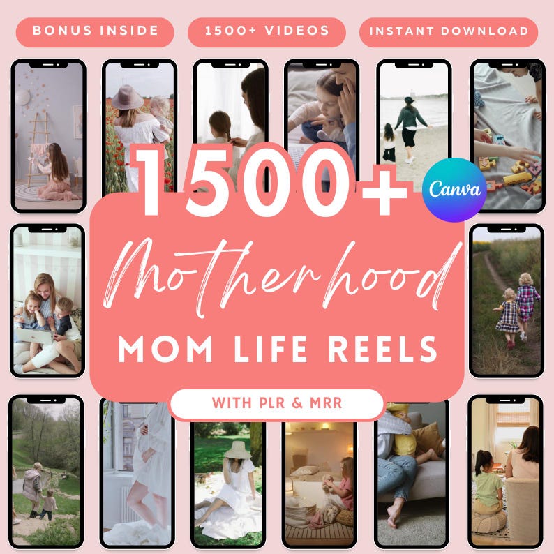 Motherhood Reels