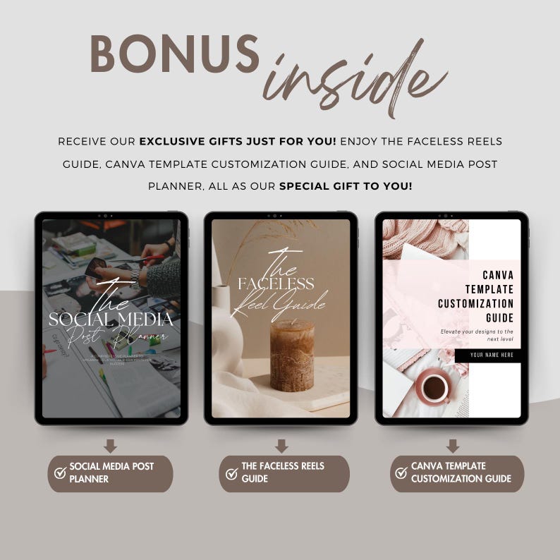 May include: Three digital tablet screens showing different guides for social media. The first screen shows a guide for social media post planning. The second screen shows a guide for faceless reels. The third screen shows a guide for Canva template customization.