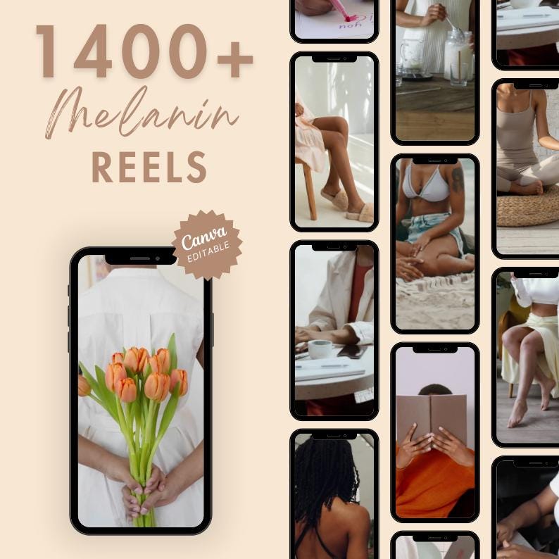 May include: A digital graphic with the text "1400+ Melanin Reels" and a phone displaying a person holding orange tulips. The Canva logo is also visible. The background is a light peach colour with multiple phone screens.