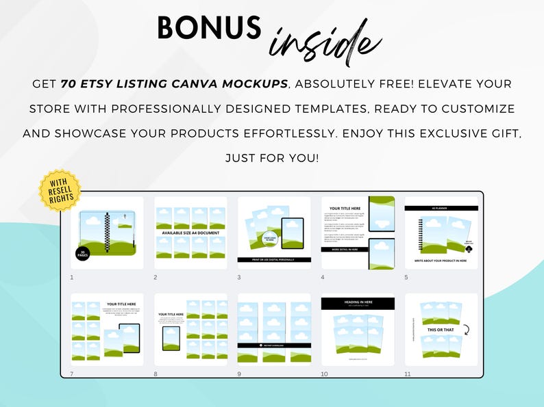 May include: Image with text: "BONUS inside" and "GET 70 ETSY LISTING CANVA MOCKUPS. ABSOLUTELY FREE!" It showcases mockups of Etsy listing templates. The image includes a "WITH RESELL RIGHTS" badge and several template examples.