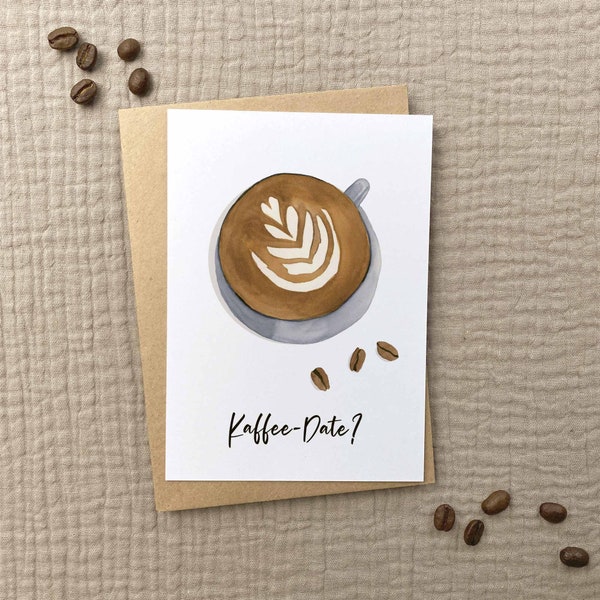 Postkarte A6 *Kaffee-Date?* | Karte Coffee–Lover | Kaffeetasse | Einladung | Aquarell | Einfach-so-Karte