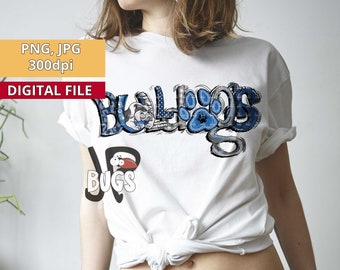 Blue and White Bulldogs png, Bulldogs Doodle Letters png, Bulldogs Sublimation Designs Downloads