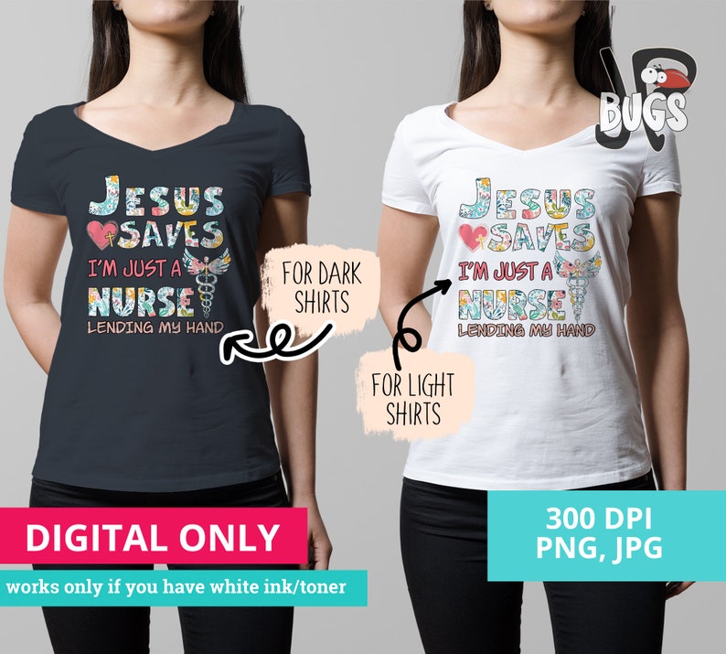 Soy solo un diseño de sublimación de enfermera Jesús salva Solo soy una enfermera prestando mi mano png directo a la descarga del diseño de camiseta de enfermera con estampado de prendas imagen 3