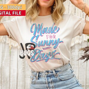 Made for Sunny Days PNG – Hand Drawn Summer Sublimation, Retro Sunshine Quote, Coquette Aesthetic Digital Download