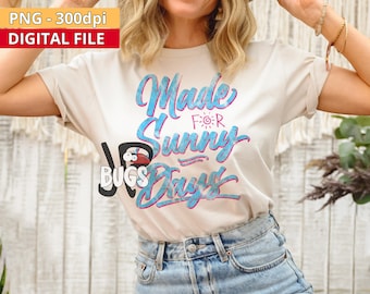 Made for Sunny Days PNG – Hand Drawn Summer Sublimation, Retro Sunshine Quote, Coquette Aesthetic Digital Download