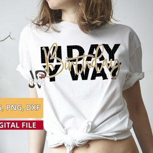 My Birthday t-shirt, SVG, My Day My Way Birthday Svg, Happy Birthday Svg, Birthday Girl Svg, Birthday Squad Svg, Birthday Queen Svg,