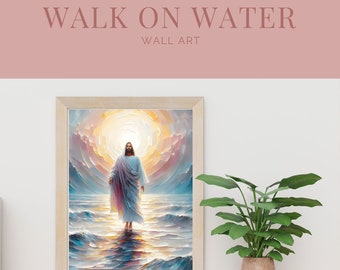 Jesus Walking on Water Wall Art | Christian Printable Decor | A4 & 8.5x11 Digital Download