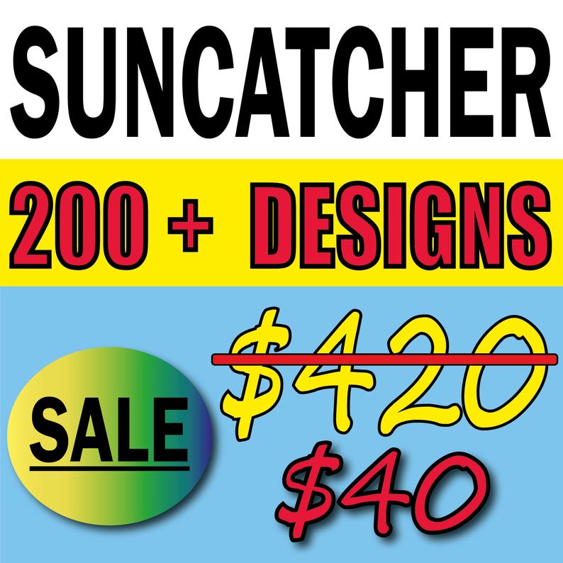 The Best Offer in My Store Absolutely All Suncatcher Files From My