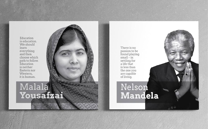 May include: Black and white photo of Malala Yousafzai and Nelson Mandela with inspirational quotes. Malala's quote is "Education is education. We should learn everything and then choose which path to follow. Education is neither Eastern nor Western, it is human." Nelson Mandela's quote is "There is no passion to be found playing small - in settling for a life that is less than the one you are capable of living."
