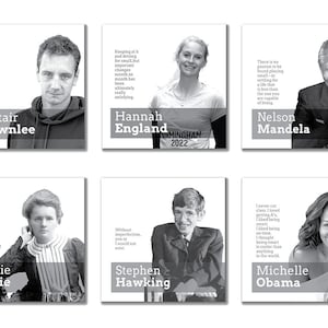 May include: A collage of black and white portraits of notable individuals, including Malala Yousafzai, Alistair Brownlee, Hannah England, Nelson Mandela, Amelia Earhart, N'Golo Kante, Marie Curie, Stephen Hawking, Michelle Obama, and David Attenborough. Each portrait is accompanied by a short quote from the individual.