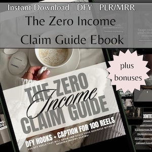 The Zero Income Claim Guide, 100 dfy Faceless Reels, Instagram Reels, MRR, PLR, Faceless Reels, Faceless Tiktok PLR, Zero Income Claim mrr