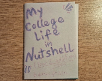 My College Life in Nutshell (Original Story Zine)