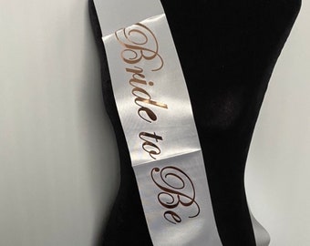 Bride to Be Sash, Bachelorette Party Sash, metallic Rose Gold lettering Bridal Shower Sash