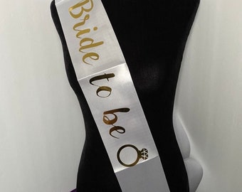 Bride to Be Sash, Bachelorette Party Sash, metallic Gold lettering Bridal Shower Sash