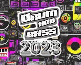 Drum and Bass 2023 - The Ultimate Dj  Collection Digital Download