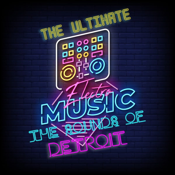 Electro Classics - The Sounds of Detroit - Die ultimative Kollektion - Digitaler Download