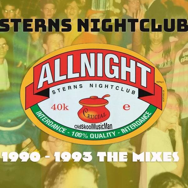 Sterns Nightclub 90-93 - The Mixes (79 wicked mixes)