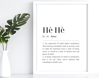 Hè Hè Definition Print | Dutch Word Art (Instant Download)