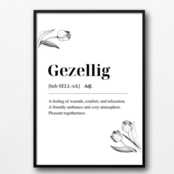 Gezellig Definition Print Dutch Printable Art Dictionary Print Dutch Word Gezellig Gezellig Print Quotes about life, Dutch Wallpaper
