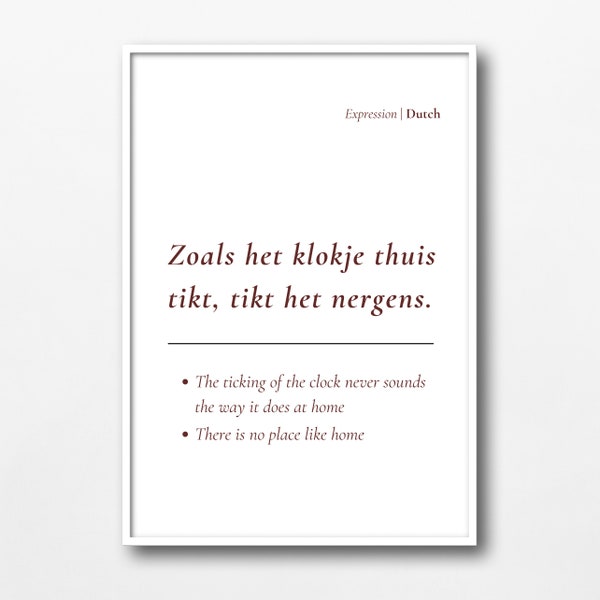 Zoals het Klokje Thuis Tikt Print INSTANT DOWNLOAD Dutch Printable Art  Dictionary Print Dutch Word Quotes about life Dutch Wallpaper