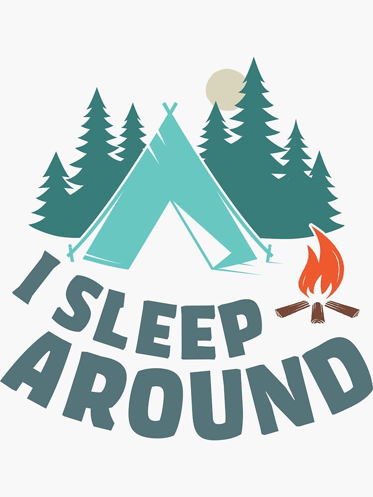 8-pack Funny I Sleep Around Camping Outdoors Sticker Hiking 3 ...