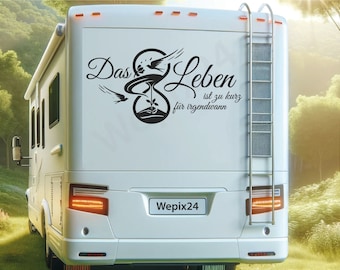 Das Leben.... | Wohnmobile Wohnwagen Aufkleber | Camping Urlaub Auto & Mehr - Selbstklebend