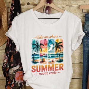 Summer Never Ends Shirt, Summer Lover Tee, Cute Beach Shirt, Vacation Tee, Trendy Coastal Shirt, Beach Trip Tee