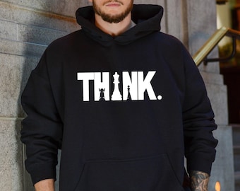 Think Hoodie, Think Chess Hoodie For Men, Chess Hoodie, Chess Gifts, Chess Sweatshirt