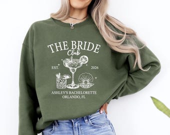 The Bride Club Sweatshirt, Bachelorette Party Crewneck, Personalized Destination Bride Sweater, Bach Gifts