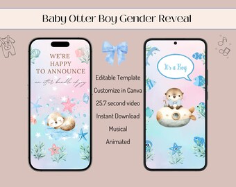 May include: A digital gender reveal video template featuring a cute otter in a submarine with the text "It's a Boy!" The template is customizable in Canva and includes a 25.7 second video, instant download, musical animation.