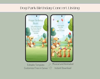 May include: A digital invitation template featuring two smartphone screens. The screens display a cartoon dog band playing instruments in a park setting. Text includes "Happy Birthday Noah" and "Dog Park Birthday Concert Listing."