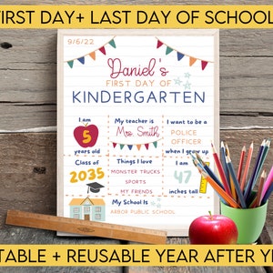First Day Of School Sign, Editable Back to School Sign, Last Day of School Sign, Digital Printable Instant Download