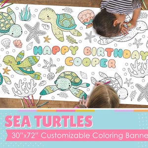 May include: A white coloring banner featuring a sea turtle theme. The banner is 30 inches by 72 inches and has a customizable design with sea turtles, starfish, coral, and shells. The banner also includes the text "Happy Birthday Cooper".