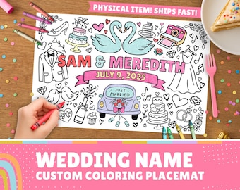 May include: A custom coloring placemat with a wedding theme. The design includes a tuxedo, wedding dress, swans, cake, rings, and a car with the text "JUST MARRIED". The names "SAM & MEREDITH" and the date "JULY 9, 2025" are also featured.