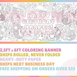Pode incluir: Uma faixa para colorir em preto e branco com tema de sereia com o texto "HAPPY BIRTHDAY HARPER!" A faixa mede 76 cm por 183 cm e &eacute; feita de papel resistente.