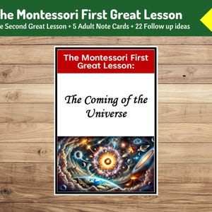 May include: A printable PDF document titled "The Montessori First Great Lesson: The Coming of the Universe". The document is illustrated with a colourful image of a galaxy with stars and planets.
